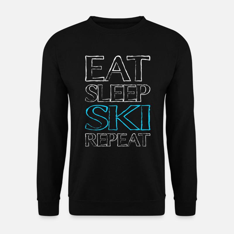 Eating Sleeping Ski - Unisex Sweatshirt - black