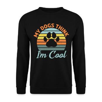 My Dogs Think I Am Cool Dog Items For - Unisex Sweatshirt - black - Front - Alina (178cm) & Michal (187cm)