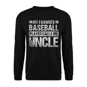 My Favorite Baseball Player Calls Me Uncle - Unisex Sweatshirt - black - Front - Alina (178cm) & Michal (187cm)