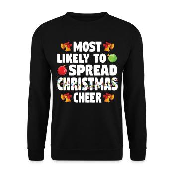 Most Likely To Spread Christmas Cheer Weihnachten - Unisex Sweatshirt - black - Front - Alina (178cm) & Michal (187cm)