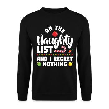 On the naughty list and I have no regrets - Unisex Sweatshirt - black - Front - Alina (178cm) & Michal (187cm)