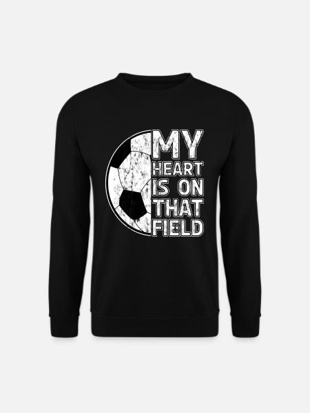 My heart is on that field - Fussball - Unisex Pullover - Schwarz