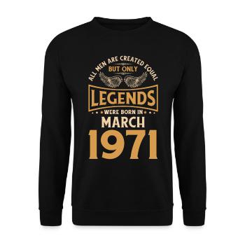 Geburtstag Die Legenden wurden im März 1971 gebore - Unisex Pullover - Schwarz - Vorne - Alina (178cm) & Michal (187cm)
