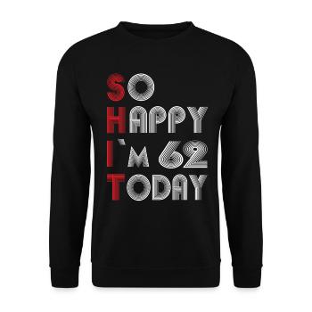 62 Geburtstag - Unisex Pullover - Schwarz - Vorne - Alina (178cm) & Michal (187cm)