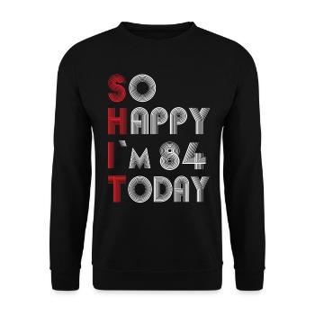 84 birthday - Unisex Sweatshirt - black - Front - Alina (178cm) & Michal (187cm)