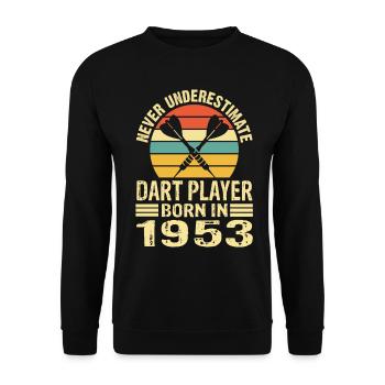 Never Underestimate Dart Player Born In 1953 - Unisex Pullover - Schwarz - Vorne - Alina (178cm) & Michal (187cm)
