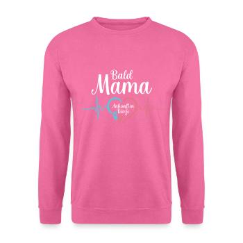 Bald Mama - Lustige Schwangerschaft Verkünden - Unisex Pullover - Pink - Vorne