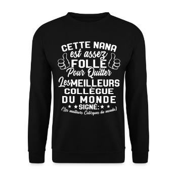 Collègue Nana meilleure collègue du monde - Sweat-shirt Unisexe - noir - Devant - Alina (178cm) & Michal (187cm)