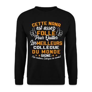 Collègue Nana meilleure collègue du monde - Sweat-shirt Unisexe - noir - Devant - Alina (178cm) & Michal (187cm)