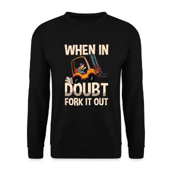 En cas de doute, chariots élévateurs d’entrepôt Fork It Out - Sweat-shirt Unisexe - noir - Devant - Alina (178cm) & Michal (187cm)