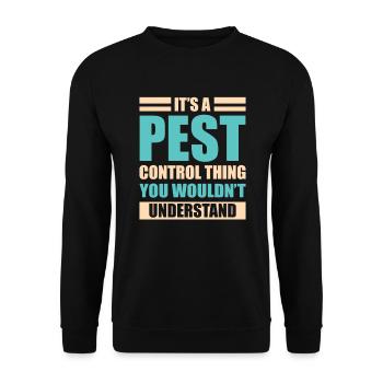 It is a matter of pest control that - Unisex Sweatshirt - black - Front - Alina (178cm) & Michal (187cm)