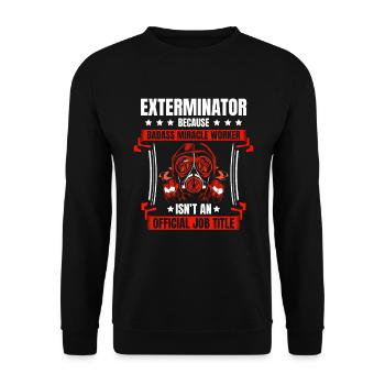 Schädlingsbekämpfungsexperte Bugs Exterminator - Unisex Pullover - Schwarz - Vorne - Alina (178cm) & Michal (187cm)