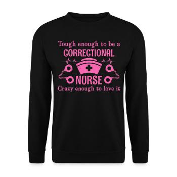 Bien que suffisant pour être une infirmière correctionnelle - Sweat-shirt Unisexe - noir - Devant - Alina (178cm) & Michal (187cm)
