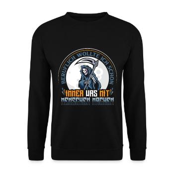 Ich wollte ich schon immer was mit Menschen machen - Unisex Pullover - Schwarz - Vorne - Alina (178cm) & Michal (187cm)