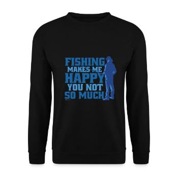 Angel - fishing makes me happy you not so much - Unisex Sweatshirt - black - Front - Alina (178cm) & Michal (187cm)