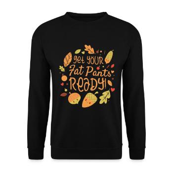Préparez votre pantalon gras reconnaissant - Sweat-shirt Unisexe - noir - Devant - Alina (178cm) & Michal (187cm)