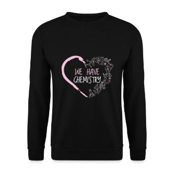 Science - We have chemistry - Unisex Sweatshirt - black - Front - Alina (178cm) & Michal (187cm)