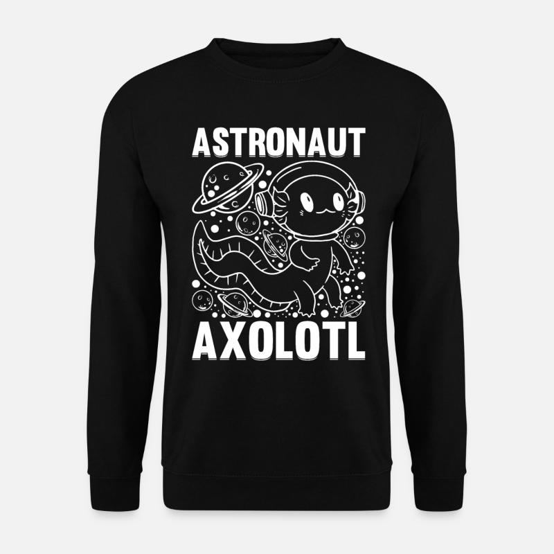 Axolotl Funny Axolotl Astronaut Axolotl - Unisex Pullover - Schwarz