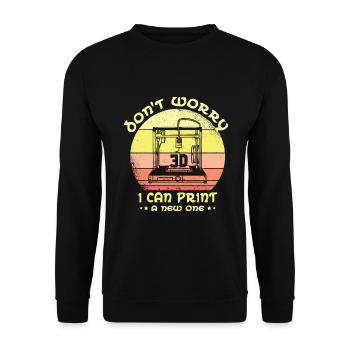 Don't worry, I can print a new 3D print - Unisex Sweatshirt - black - Front - Alina (178cm) & Michal (187cm)