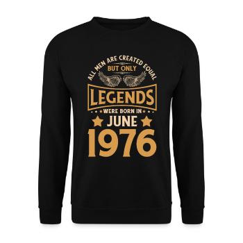 Anniversaire Les légendes sont nées en juin 1976 - Sweat-shirt Unisexe - noir - Devant - Alina (178cm) & Michal (187cm)