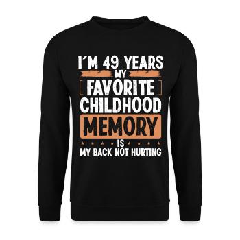 49 Year Old Humor Childhood Memory Funny Idea - Unisex Pullover - Schwarz - Vorne - Alina (178cm) & Michal (187cm)