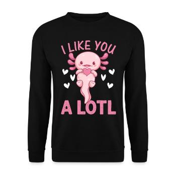 Axolotl - I Like You A Lotl - Kawaii Axolotl Funny - Unisex Sweatshirt - black - Front - Alina (178cm) & Michal (187cm)