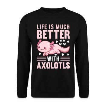 Axolotl Lover Kawaii Axolotl - La vie est bien meilleure - Sweat-shirt Unisexe - noir - Devant - Alina (178cm) & Michal (187cm)
