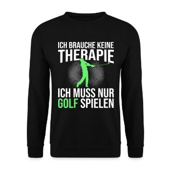 Golf Therapie Spruch - Unisex Pullover - Schwarz - Vorne - Alina (178cm) & Michal (187cm)