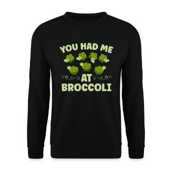 You had me at broccoli vegetarian vegetables - Unisex Sweatshirt - black - Front - Alina (178cm) & Michal (187cm)