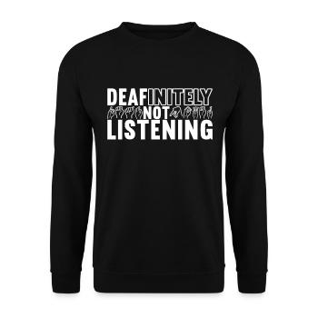 Taub Taubstumm Deaf - Unisex Pullover - Schwarz - Vorne - Alina (178cm) & Michal (187cm)