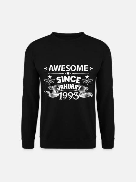 Januar 1993 | Super seit Januar 1993 - Unisex Pullover - Schwarz