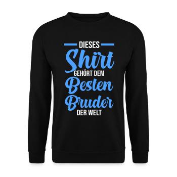 Bester Bruder der Welt - Unisex Pullover - Schwarz - Vorne - Alina (178cm) & Michal (187cm)