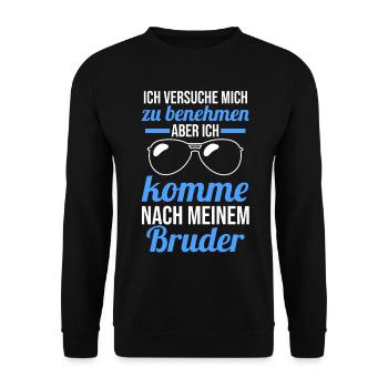 Geschwister Familie Brüder Bruder - Unisex Pullover - Schwarz - Vorne - Alina (178cm) & Michal (187cm)