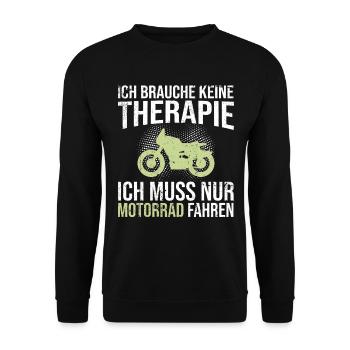 Motorrad Therapie Spruch - Unisex Pullover - Schwarz - Vorne - Alina (178cm) & Michal (187cm)