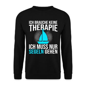 Segeln Therapie Spruch - Unisex Pullover - Schwarz - Vorne - Alina (178cm) & Michal (187cm)