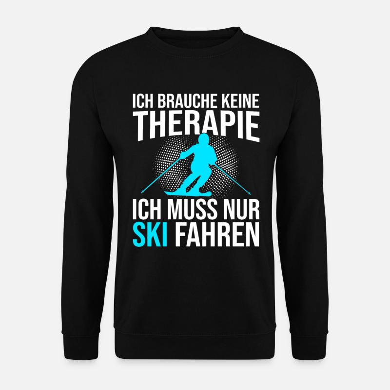 Ski Therapie Spruch - Unisex Pullover - Schwarz