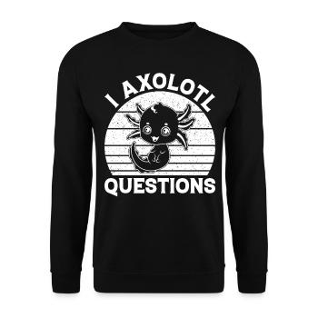 Axolotl Fish - I Axolotl Questions Kawaii Axolotl - Unisex Sweatshirt - black - Front - Alina (178cm) & Michal (187cm)