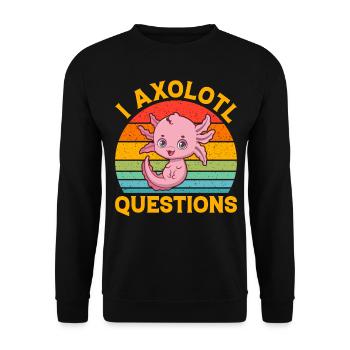 Axolotl Fish - I Axolotl Questions i Funny Axolotl - Unisex Sweatshirt - black - Front - Alina (178cm) & Michal (187cm)