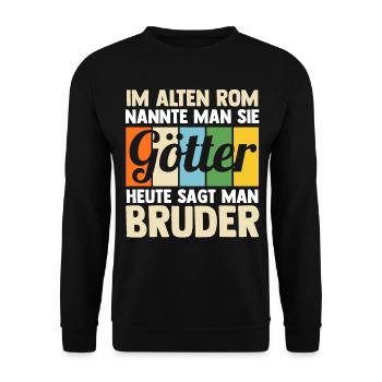 Geschwister Familie Brüder Bruder - Unisex Pullover - Schwarz - Vorne - Alina (178cm) & Michal (187cm)