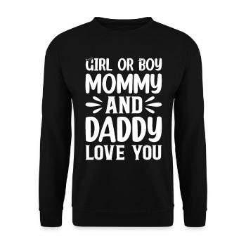 Girl Or Boy Mommy And Daddy Love You Baby Shower B - Unisex Sweatshirt - black - Front - Alina (178cm) & Michal (187cm)