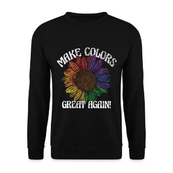 Make Colors Great Again Bunte Welt Hippie Farben - Unisex Pullover - Schwarz - Vorne - Alina (178cm) & Michal (187cm)
