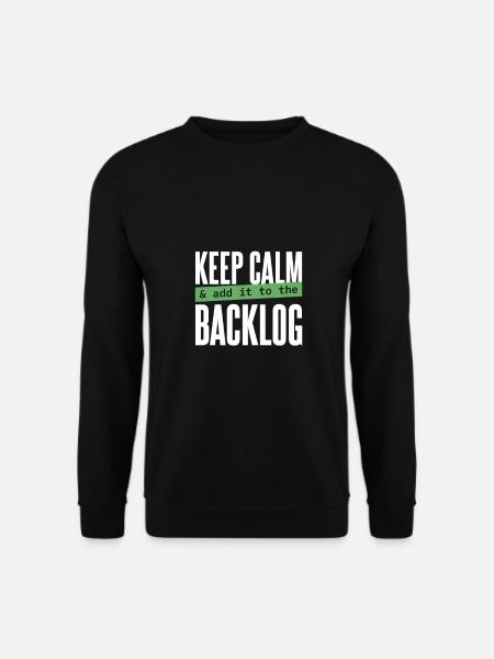 Programmierer - keep calm & add it to the backlog - Unisex Pullover - Schwarz