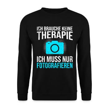 Fotografie Therapie Spruch - Unisex Pullover - Schwarz - Vorne - Alina (178cm) & Michal (187cm)