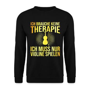 Violine Therapie Spruch - Unisex Pullover - Schwarz - Vorne - Alina (178cm) & Michal (187cm)