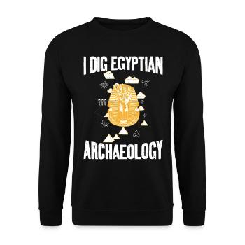 Dig Egyptian Archaeology Archaeologist Expert - Unisex Sweatshirt - black - Front - Alina (178cm) & Michal (187cm)