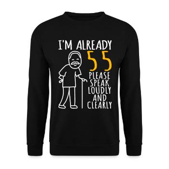 55 Birthday Man 55er 55ter I'm already 55 years - Unisex Sweatshirt - black - Front - Alina (178cm) & Michal (187cm)