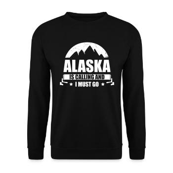 L’Alaska appelle et je dois aller en Alaska - Sweat-shirt Unisexe - noir - Devant - Alina (178cm) & Michal (187cm)