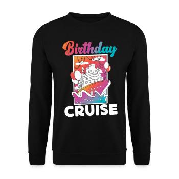 Cruise Ship Vacation Birthday - Unisex Pullover - Schwarz - Vorne - Alina (178cm) & Michal (187cm)