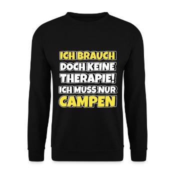 Campen Therapie Lustiger Spruch - Unisex Pullover - Schwarz - Vorne - Alina (178cm) & Michal (187cm)