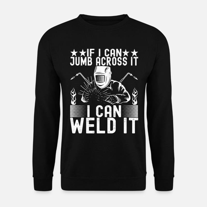 Welder welding - Unisex Sweatshirt - black